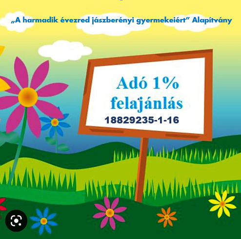 Adó 1% felajánlás táblán – ‘A harmadik évezred jászberényi gyermekeiért’ Alapítvány, adószám: 18829235-1-16, színes virágos mezős környezetben.